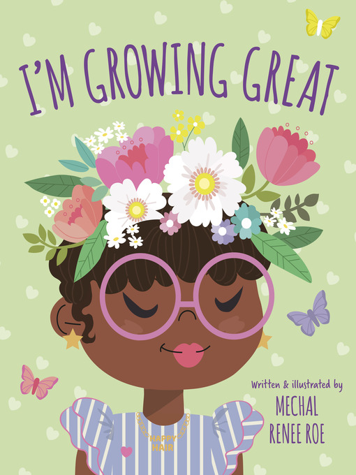 Title details for I'm Growing Great by Mechal Renee Roe - Available